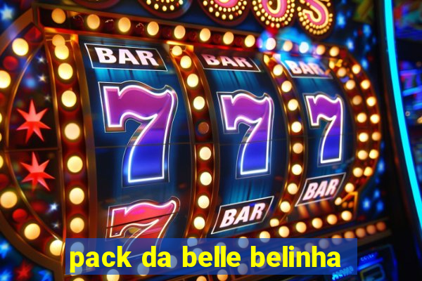 pack da belle belinha