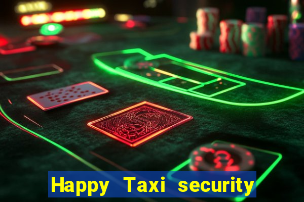 Happy Taxi security password road road 96