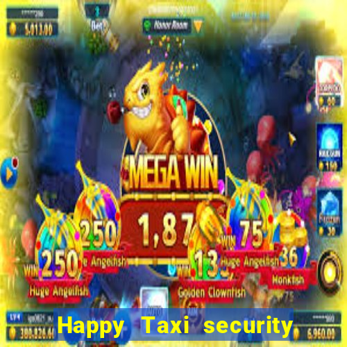 Happy Taxi security password road road 96