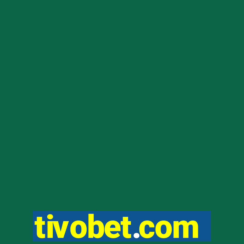 tivobet.com