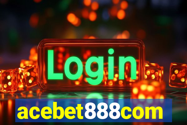 acebet888com