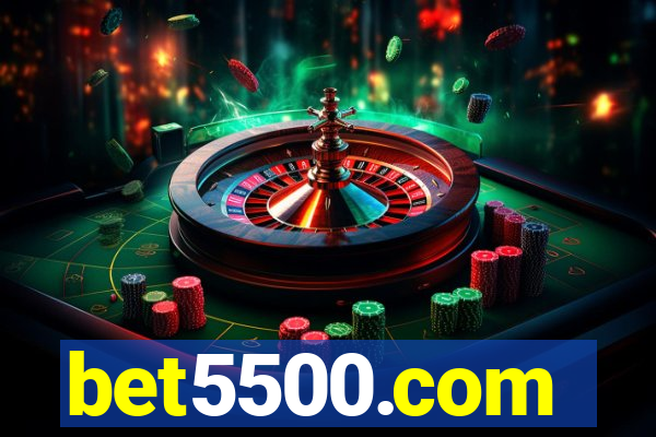 bet5500.com