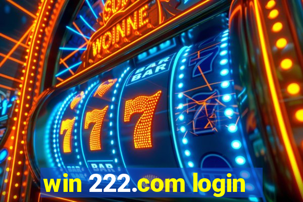 win 222.com login