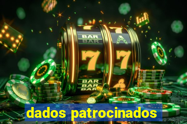 dados patrocinados