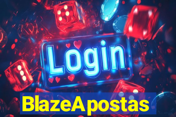 BlazeApostas