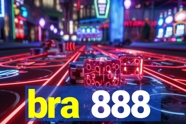 bra 888