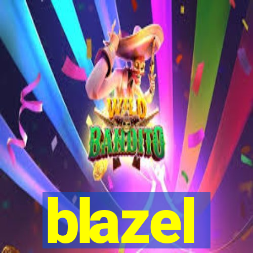 blazel