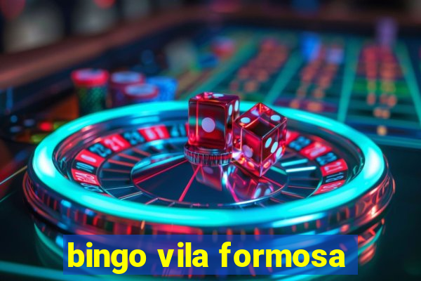 bingo vila formosa