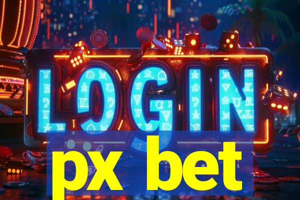 px bet