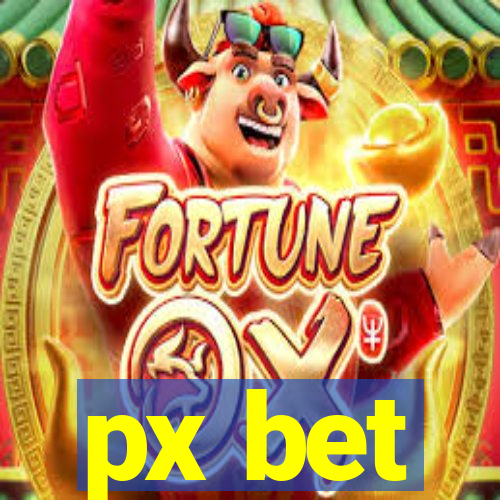 px bet