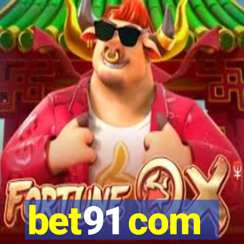 bet91 com