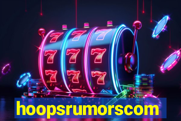 hoopsrumorscom