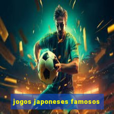 jogos japoneses famosos