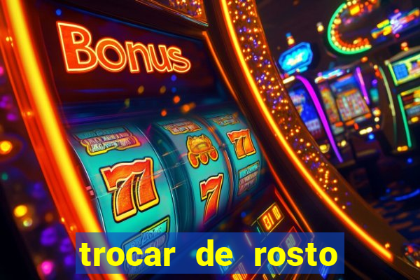 trocar de rosto online trocar rosto de video online