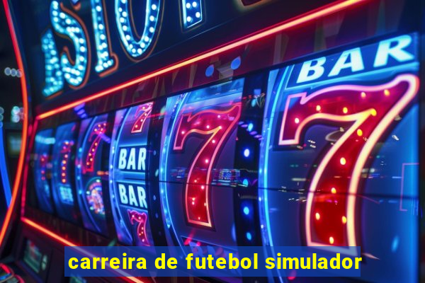 carreira de futebol simulador