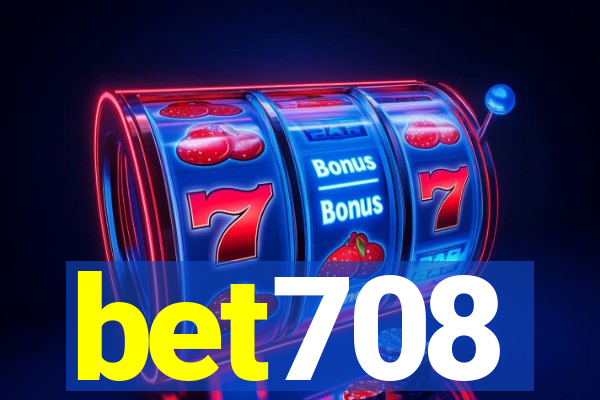 bet708