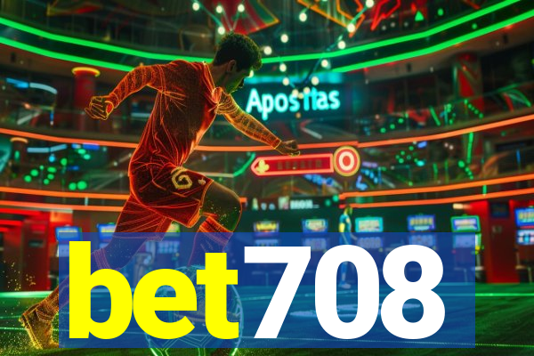 bet708