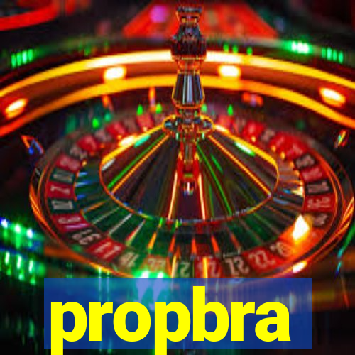 propbra