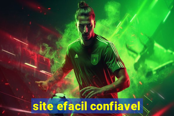 site efacil confiavel