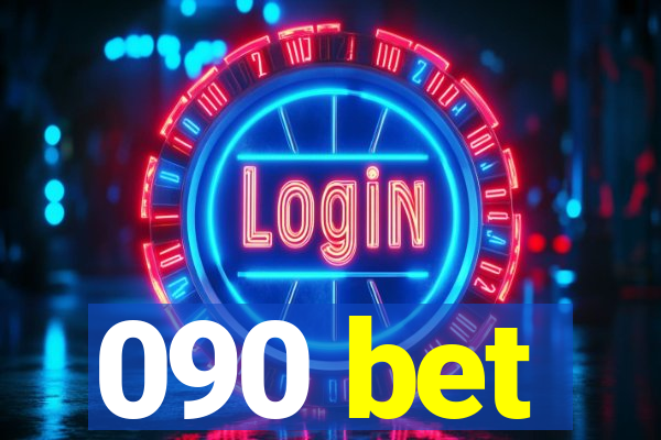 090 bet