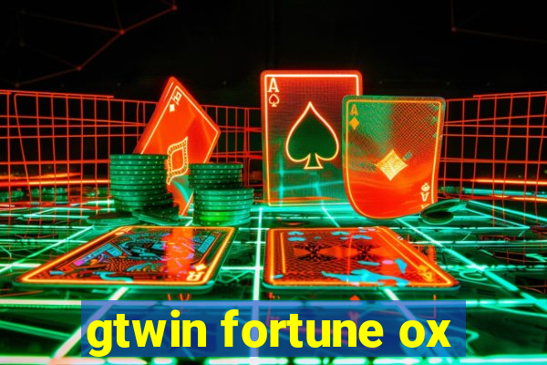 gtwin fortune ox