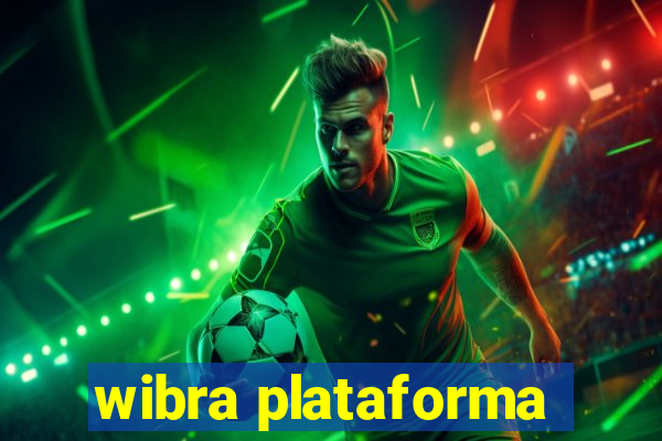 wibra plataforma