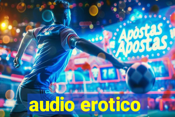 audio erotico