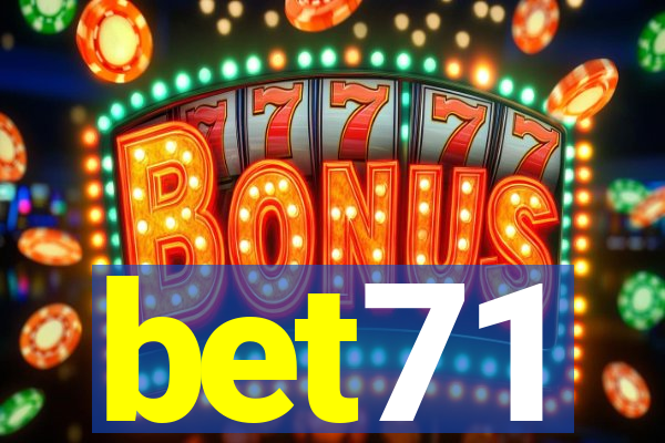 bet71