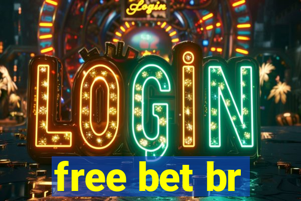 free bet br