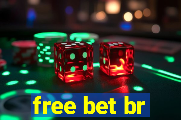 free bet br