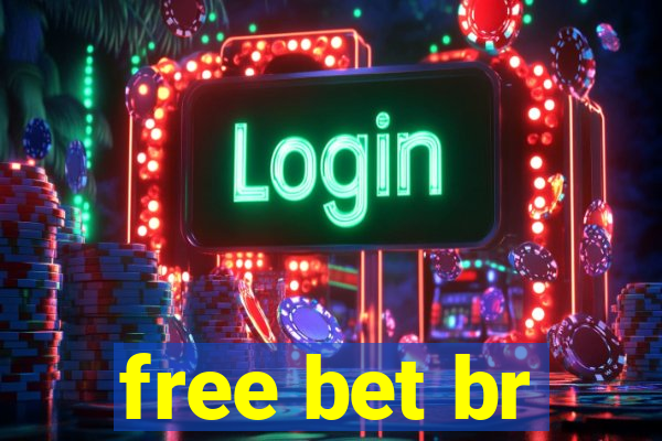 free bet br