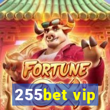 255bet vip