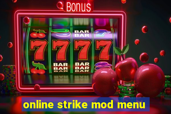 online strike mod menu