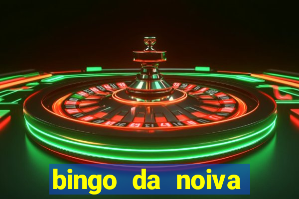 bingo da noiva para imprimir