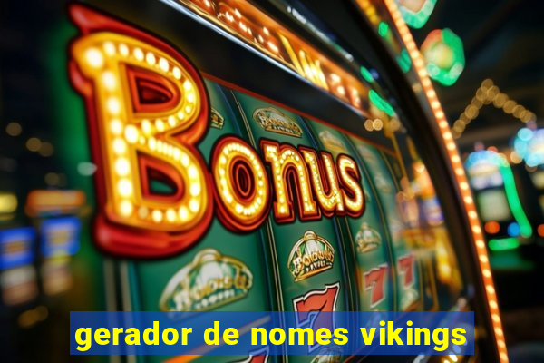 gerador de nomes vikings