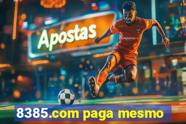 8385.com paga mesmo