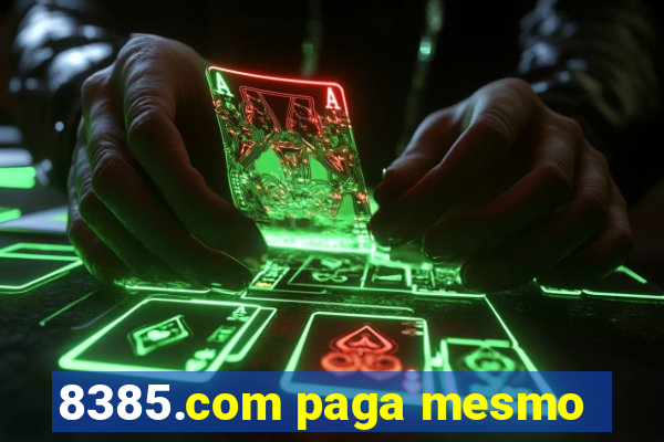 8385.com paga mesmo