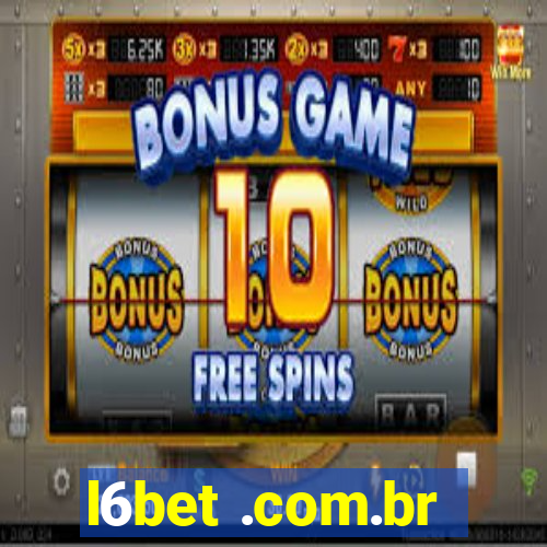 l6bet .com.br