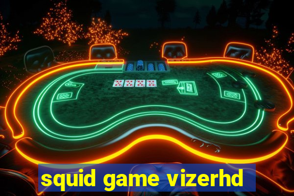 squid game vizerhd