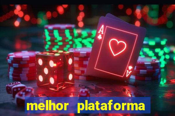 melhor plataforma para jogar