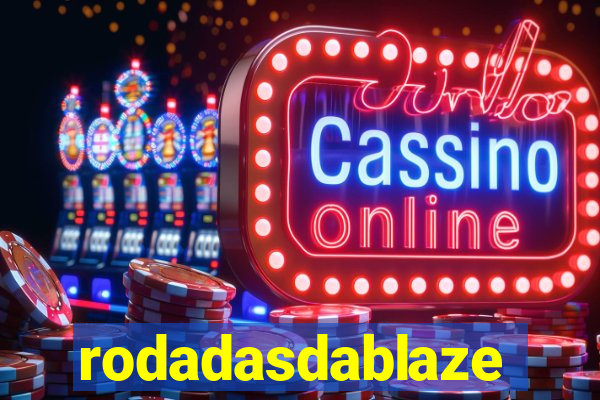 rodadasdablaze