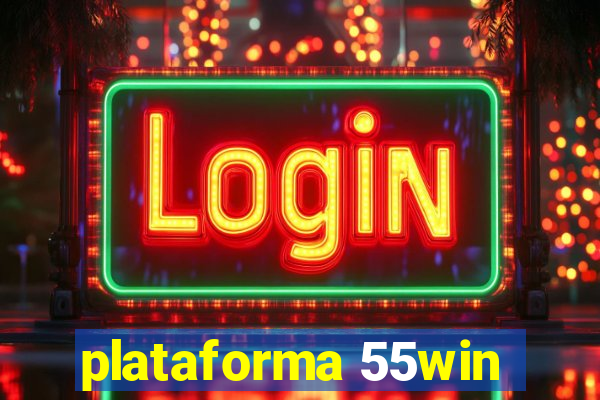 plataforma 55win