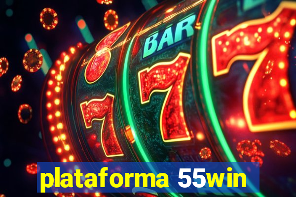 plataforma 55win