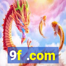 9f .com