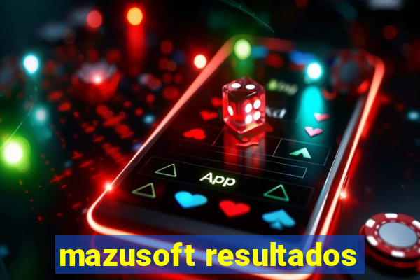 mazusoft resultados