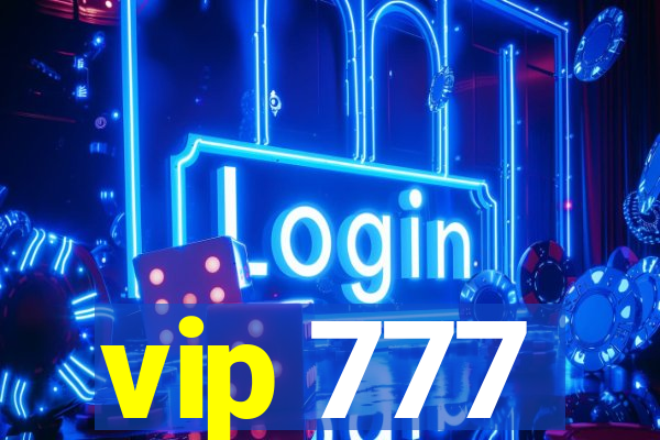 vip 777