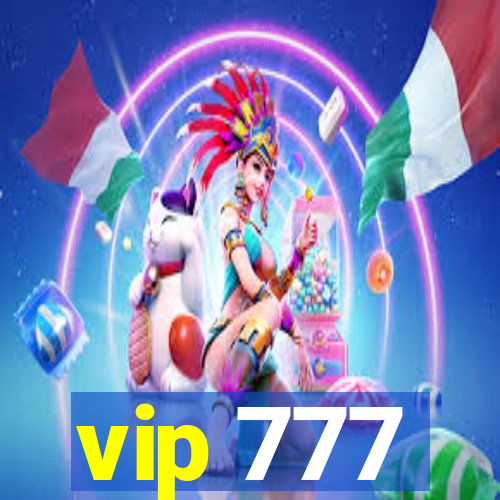 vip 777