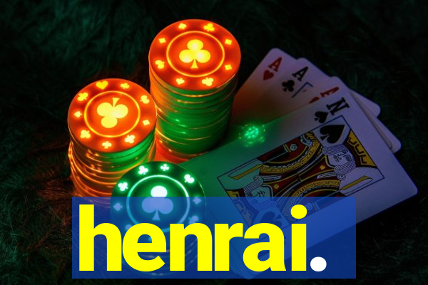 henrai.