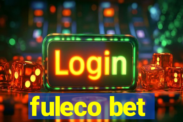 fuleco bet