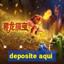 deposite aqui